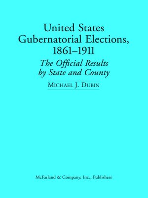 cover image of United States Gubernatorial Elections, 1861-1911